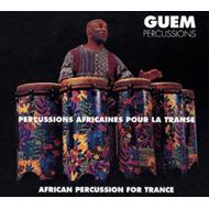 Guem/African Percussion For Trance