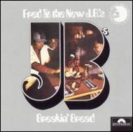 Fred Wesley ＆ New Jbs/Breakin' Bread