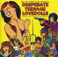 Soundtrack/Desperate Teenage Love Dolls