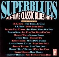Super Blues All Time Classic Blues Hits Vol.1