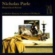 古楽オムニバス/Harpsichord Recital - Bach Rameau ： Parle(Cemb)