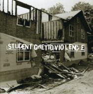 Student Ghetto Violence