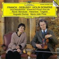 Violin Sonatas: Dumay / Pires