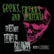 Soundtrack/Geeks Freaks  Shrieks