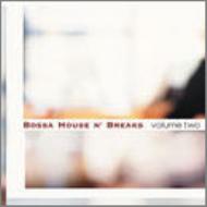 Various/Bossa House N'Breaks Vol.2