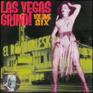 Various/Las Vegas Grind Vol.6