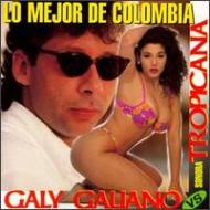 Gary Galiano / Sonora Tropicana/Lo Mejor De Colombia
