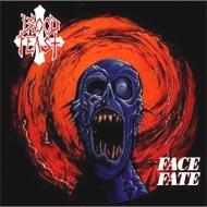 Blood Feast / Face Fate