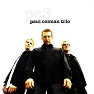 Paul Colman Trio/New Map Of The World