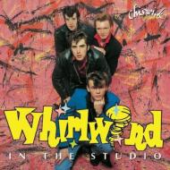 Whirlwind/In The Studio