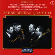 Mozart / Beethoven / Ravel/String Quartets： Schneiderhan. q