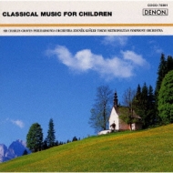 Classical Music For Children <the Classics 1200-61>