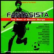 Fantasista The Best Of Soccer Songs | HMV&BOOKS online : Online