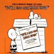 Original Cast (Musical)/You're A Good Man Charlie Brown