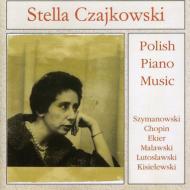 Chopin / Szymanowski/Etudes / Mazurkas For Artur Rubinstein： Czajkowski(P) +polish Piano Music