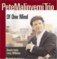 Pete Malinverni/Of One Mind