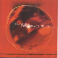 Third Day/Conspiracy #5