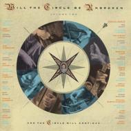 Nitty Gritty Dirt Band/Will The Circle Be Unbroken Vol.2