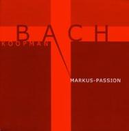 Markus-passion: Koopman / Amsterdam Baroque O & Cho
