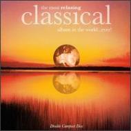 The Most Relaxing Classical Album In The World Ever! 1