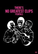 THERE'S NO GREATEST CLIPS
