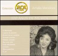 Amalia Mendoza/Coleccion Rca 100 Anos De Musica