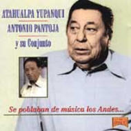 Atahualpa Yupanqui/Se Poblaban De Musica Los Andes