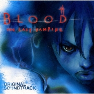 The Movie Blood The Last Vampire Original Soundtrack
