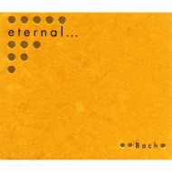 Eternalbach : バッハ（1685-1750） | HMV&BOOKS online - COCQ-83480/1
