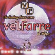 Velfarre Vol.12 Turn It Up | HMV&BOOKS online - AVCV-53008