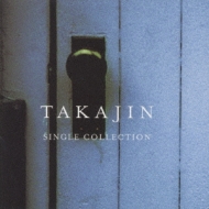 TAKAJIN SINGLE COLLECTION