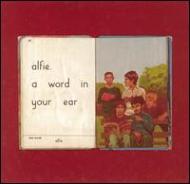 Alfie/Word In Your Ear