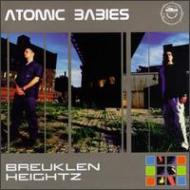 Atomic Babies/Breuklen Heights