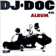 Dj Doc/4th Album