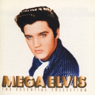 Elvis Presley/Mega Elvis エッセンシャル コレクション