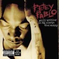 Petey Pablo/Still Writing In My Diary - 2nd Entry
