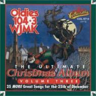 Various/Ultimate Christmas - Oldies 104.3 Wjmk Vol 3