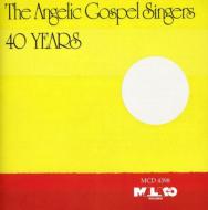 Angelic Gospel Singers/40 Years