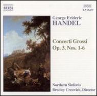 ヘンデル（1685-1759）/Concerto Grosso Op.3： Creswick / Northern Sinfonia