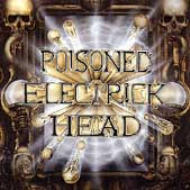 Poisoned Electric Head/Poiconed Electrik Head