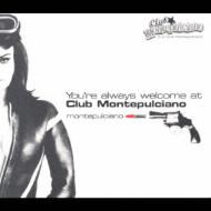 You`re Always Welcome At Club Montepulciano
