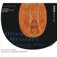 Debussy / Messiaen/5 Poemes De Charles Baudelaire / Harawi Bunlet(S)messiaen(P) ('54)