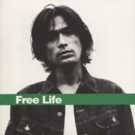 Free Life The Best of YOSUKE EGUCHI 1994`1998