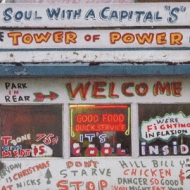 Soul With A Capital-S--The Best Of Tower Of Power