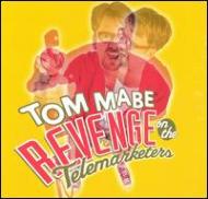 Tom Mabe/Revenge On The Telemarketers Round One