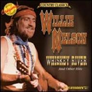 Willie Nelson/Whiskey River And Other Hits