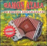 Ramon Ayala/10 Exitos Imparables