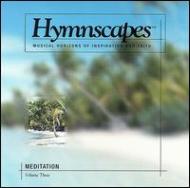 Hymnscapes/Vol.3 - Meditation