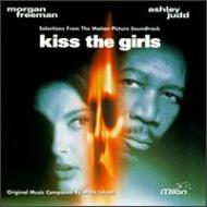 Kiss The Girls -Soundtrack