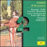 Il Trovatore: Serafin / Teatro Alla Scala Bergonzi Stella Cossotto